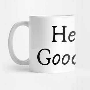 hello, goodbye Mug